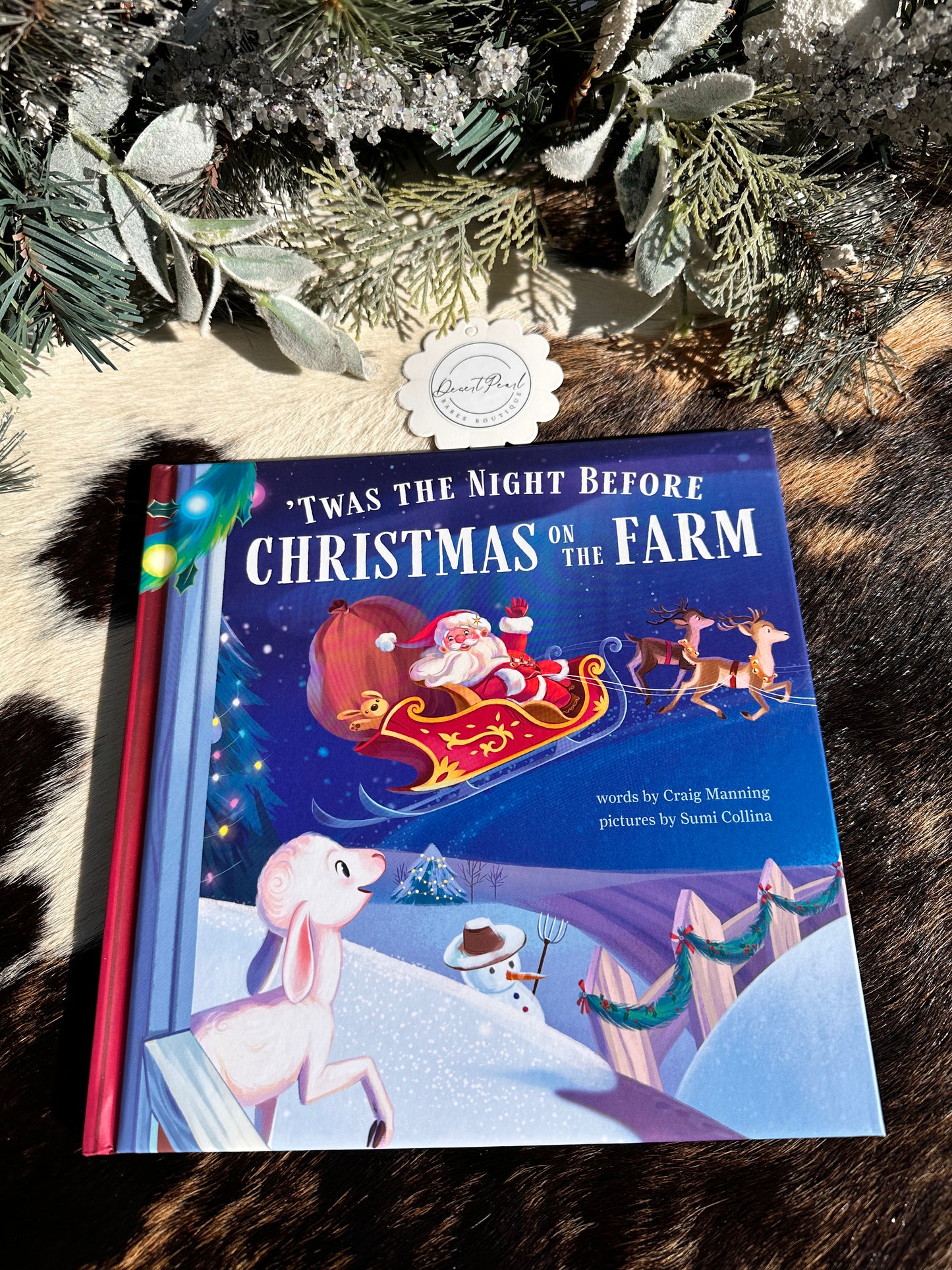 ‘Twas the Night Before Christmas on the Farm